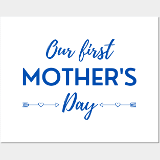 Our First Mother's Day Posters and Art